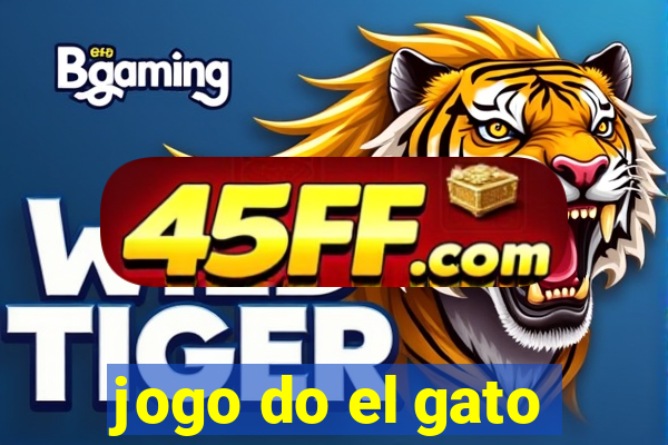 jogo do el gato